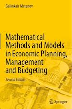 Mathematical Methods and Models in Economic Planning, Management and Budgeting