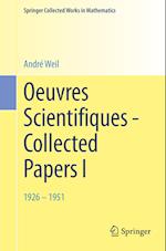 Oeuvres Scientifiques - Collected Papers I