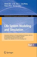 Life System Modeling and Simulation