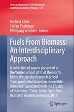 Fuels From Biomass: An Interdisciplinary Approach