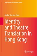 Identity and Theatre Translation in Hong Kong