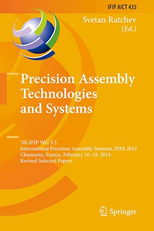 Precision Assembly Technologies and Systems