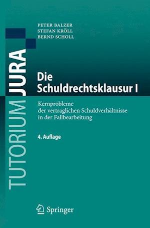 Die Schuldrechtsklausur I