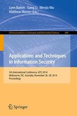 Applications and Techniques in Information Security