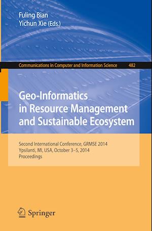 Geo-Informatics in Resource Management and Sustainable Ecosystem