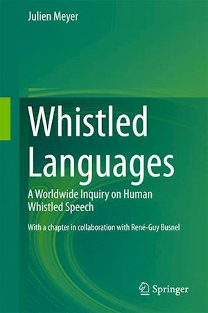 Whistled Languages