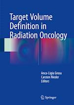 Target Volume Definition in Radiation Oncology