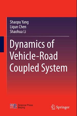 Dynamics of Vehicle-Road Coupled System