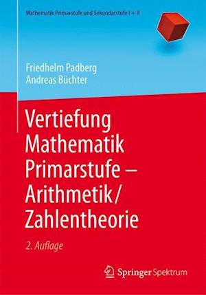 Vertiefung Mathematik Primarstufe - Arithmetik/Zahlentheorie