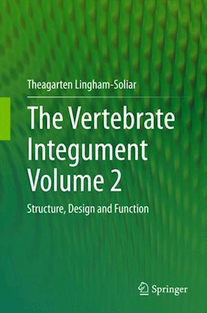 The Vertebrate Integument Volume 2