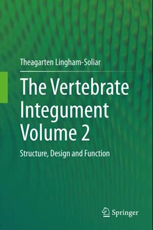 Vertebrate Integument Volume 2