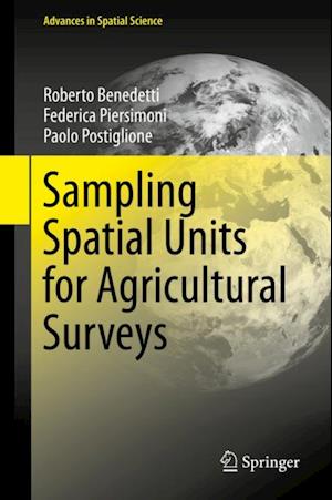 Sampling Spatial Units for Agricultural Surveys