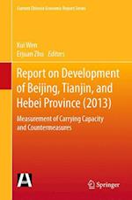 Report on Development of Beijing, Tianjin, and Hebei Province (2013)