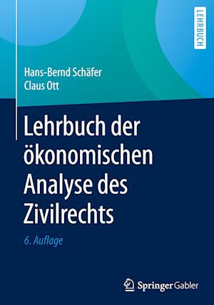 Lehrbuch der ökonomischen Analyse des Zivilrechts