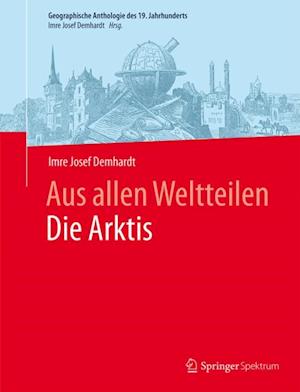 Aus allen WeltteilenDie Arktis