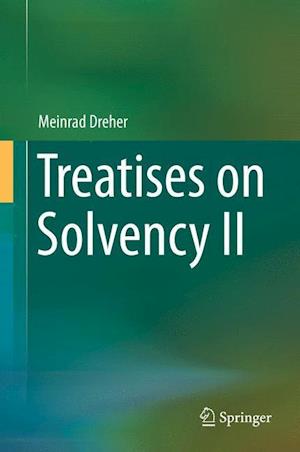 Treatises on Solvency II