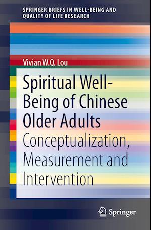 Spiritual Well-Being of Chinese Older Adults