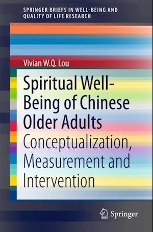 Spiritual Well-Being of Chinese Older Adults
