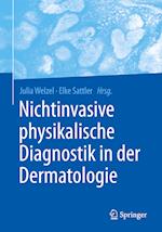 Nichtinvasive physikalische Diagnostik in der Dermatologie