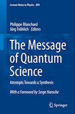 Message of Quantum Science