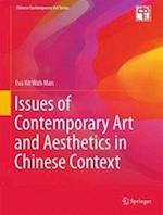 Issues of Contemporary Art and Aesthetics in Chinese Context