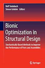 Bionic Optimization in Structural Design