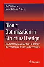 Bionic Optimization in Structural Design