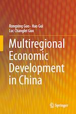 Multiregional Economic Development in China