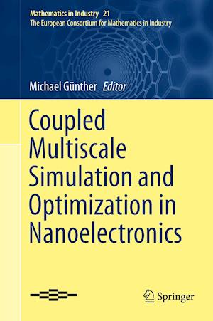 Coupled Multiscale Simulation and Optimization in Nanoelectronics