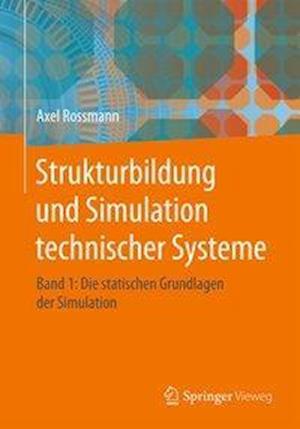 Strukturbildung und Simulation technischer Systeme Band 1