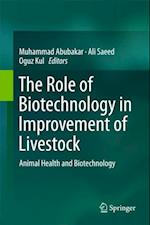 Role of Biotechnology in Improvement of Livestock