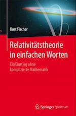 Relativitätstheorie in einfachen Worten