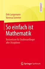 So einfach ist Mathematik