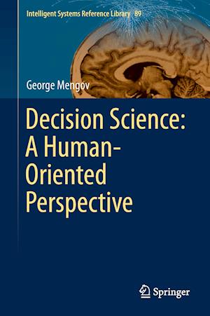 Decision Science: A Human-Oriented Perspective