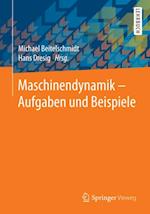 Maschinendynamik – Aufgaben und Beispiele