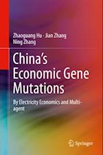 China's Economic Gene Mutations