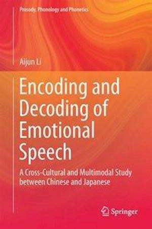 Encoding and Decoding of Emotional Speech