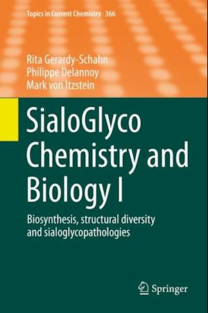 SialoGlyco Chemistry and Biology I
