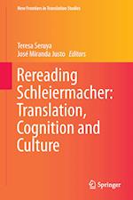 Rereading Schleiermacher: Translation, Cognition and Culture