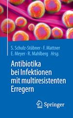 Antibiotika bei Infektionen mit multiresistenten Erregern