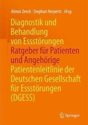 Diagnostik und Behandlung von Essstörungen - Ratgeber für Patienten und Angehörige