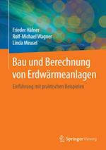 Bau und Berechnung von Erdwärmeanlagen