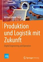 Produktion und Logistik mit Zukunft