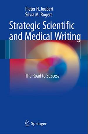 Strategic Scientific and Medical Writing