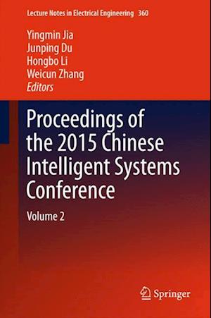 Proceedings of the 2015 Chinese Intelligent Systems Conference