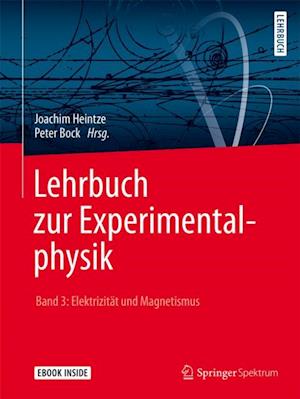 Lehrbuch zur Experimentalphysik Band 3: Elektrizität und Magnetismus