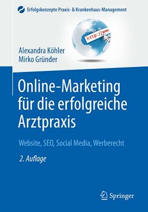 Online-Marketing für die erfolgreiche Arztpraxis