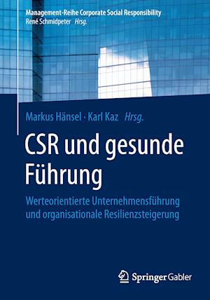 CSR und gesunde Führung