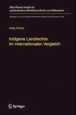 Indigene Landrechte im internationalen Vergleich