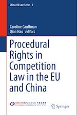 Procedural Rights in Competition Law in the EU and China